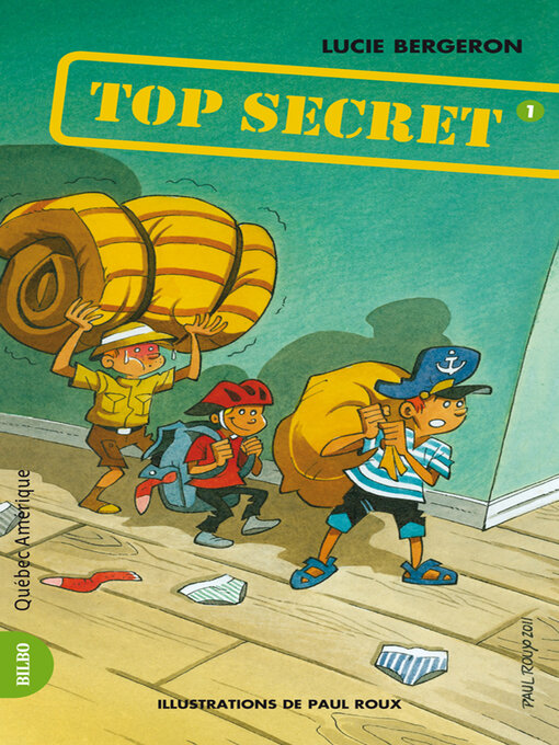 Title details for Les Trois Jojo 01--Top Secret by Lucie Bergeron - Available